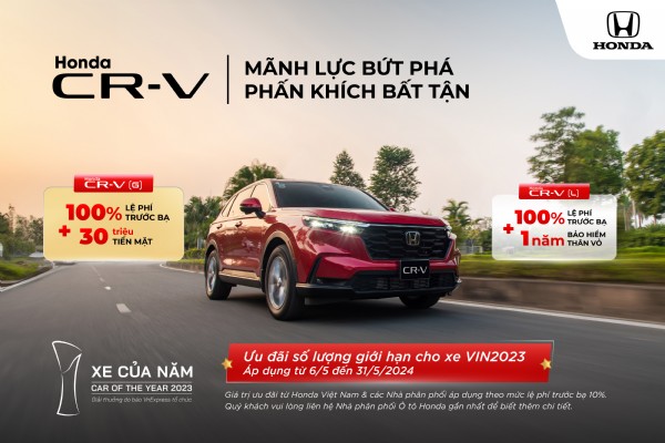 Chương trình khuyến mại của các dòng xe ô tô Honda trong tháng 5 năm 2024