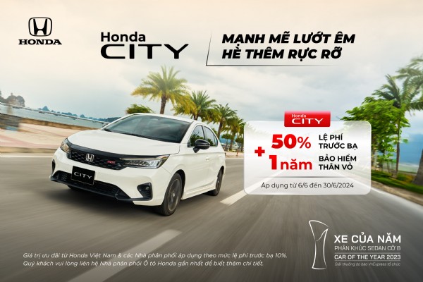 HONDA CITY: Thể Thao Cực Chất - Đậm Dấu Ấn Riêng